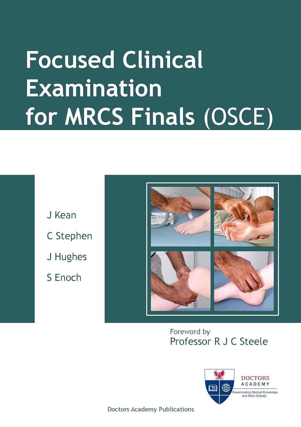 Focused Clinical Examination for MRCS Finals