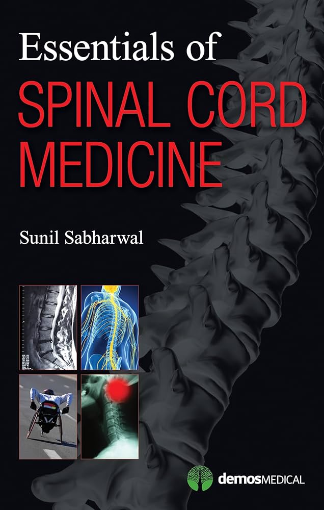 Essentials of Spinal Cord Medicine