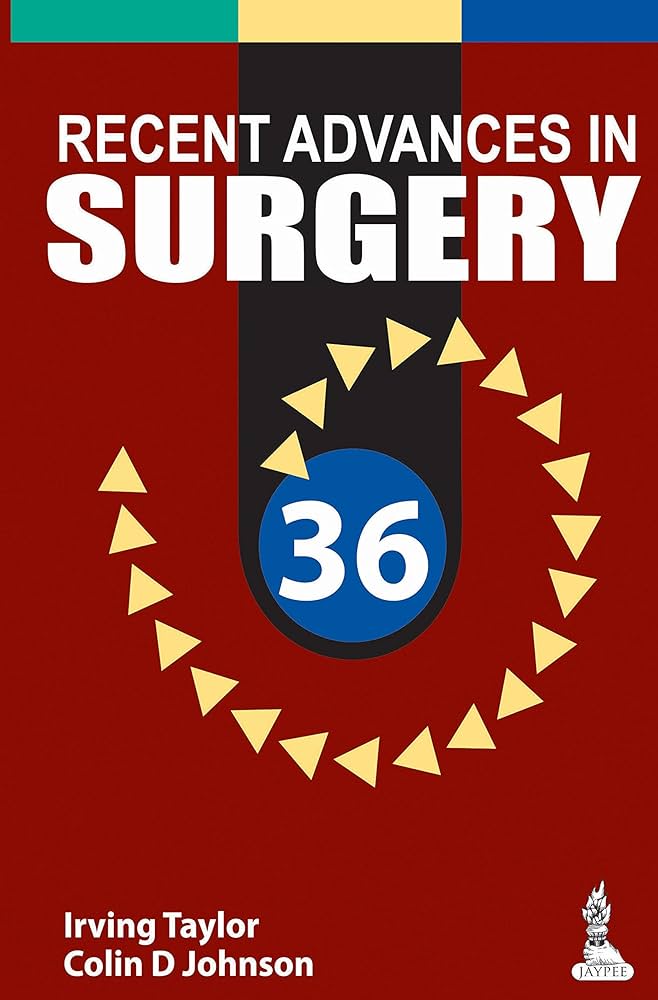 Recent Advances in Surgery 36