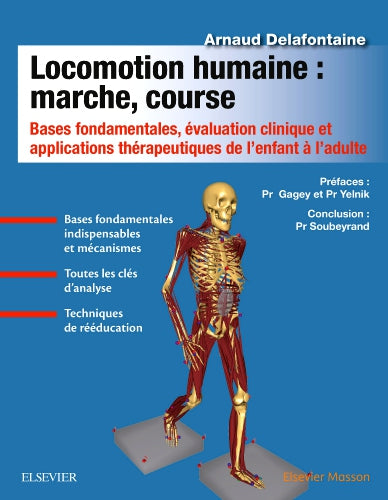 Locomotion humaine : marche, course : Bases fondamentales, évaluation clinique et applications thérapeutiques de l’enfant à l’adulte