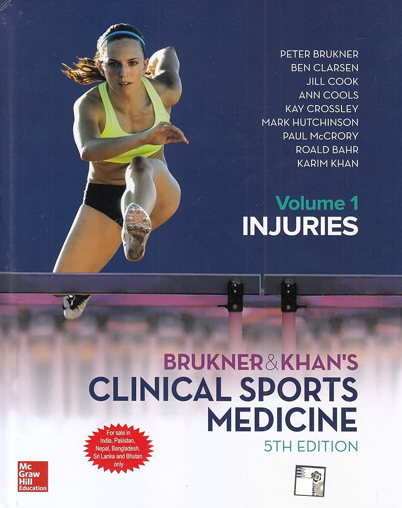 Brukner & Khan’s Clinical Sports Medicine: Volume 1, Injuries, 5th Edition