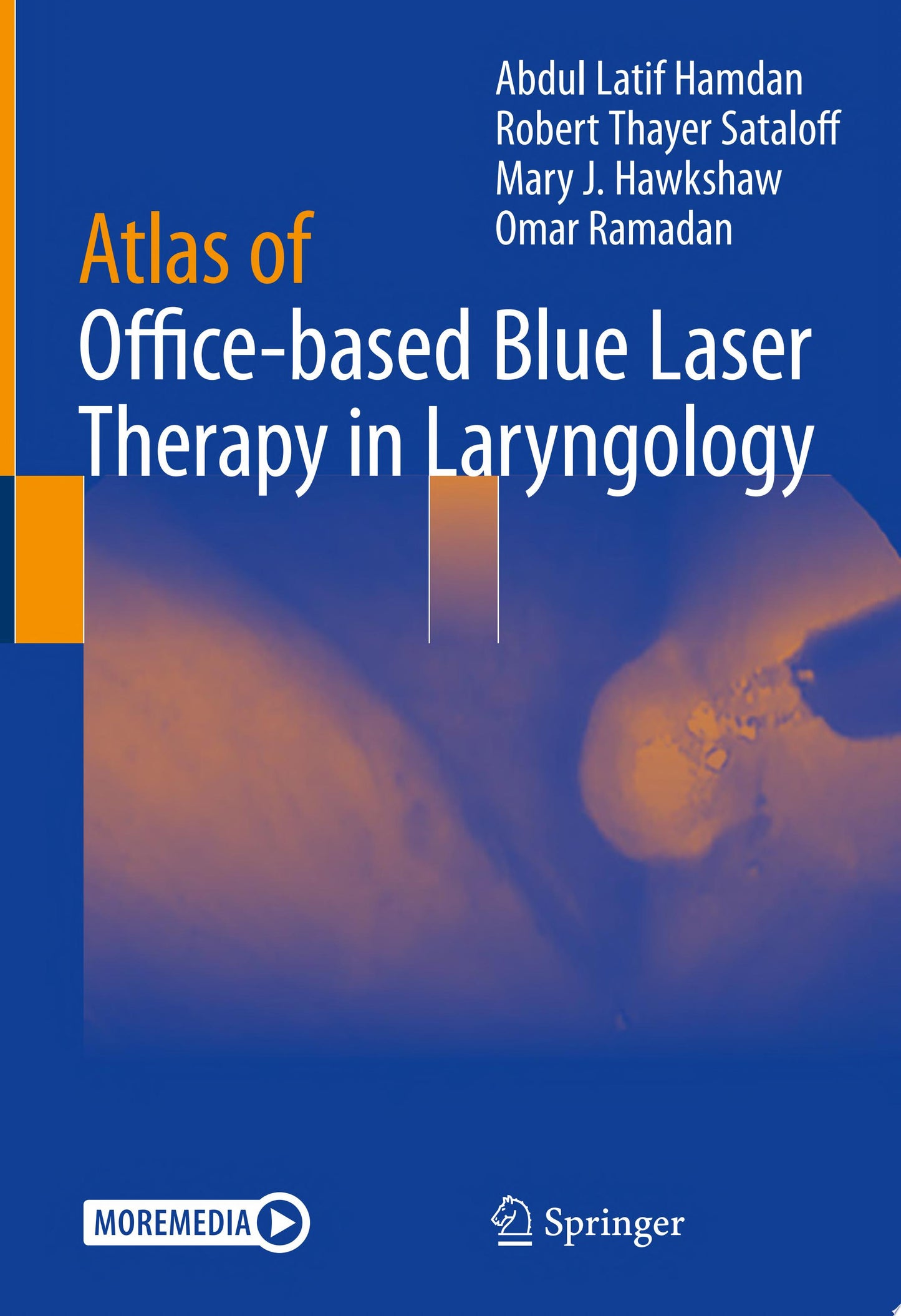 Atlas of Office-based Blue Laser Therapy in Laryngology