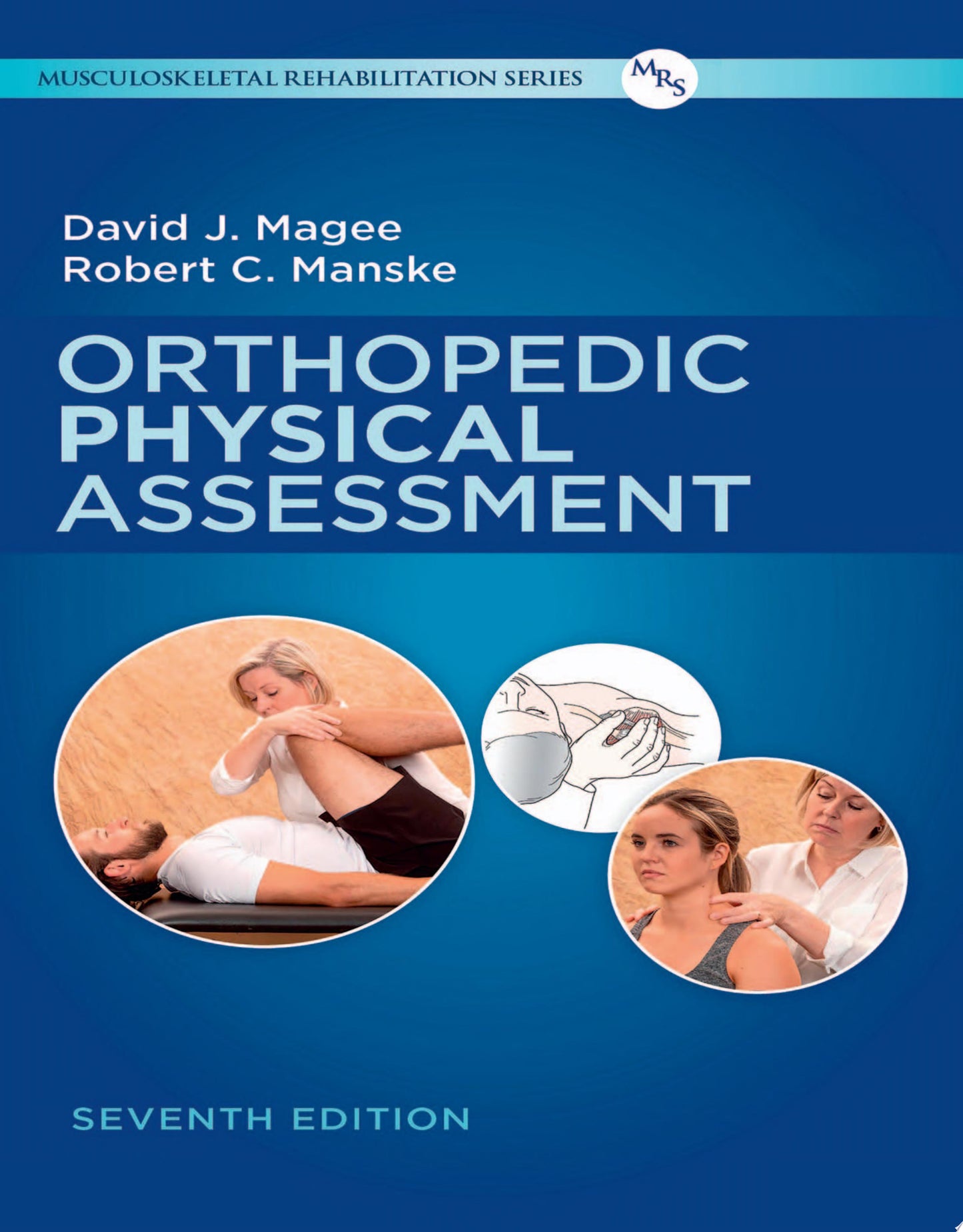 Clinical Assessment and Examination in Orthopedics, 3rd Edition