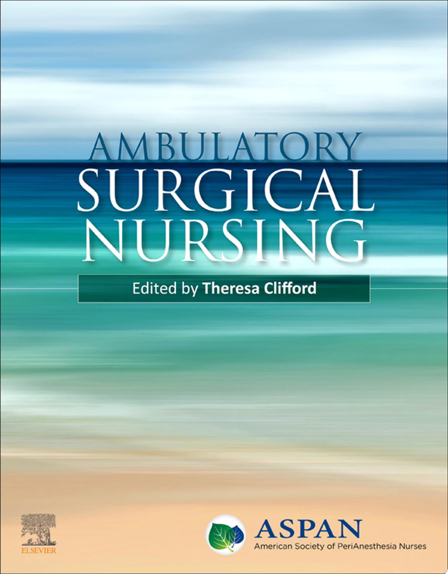 Ambulatory Surgical Nursing