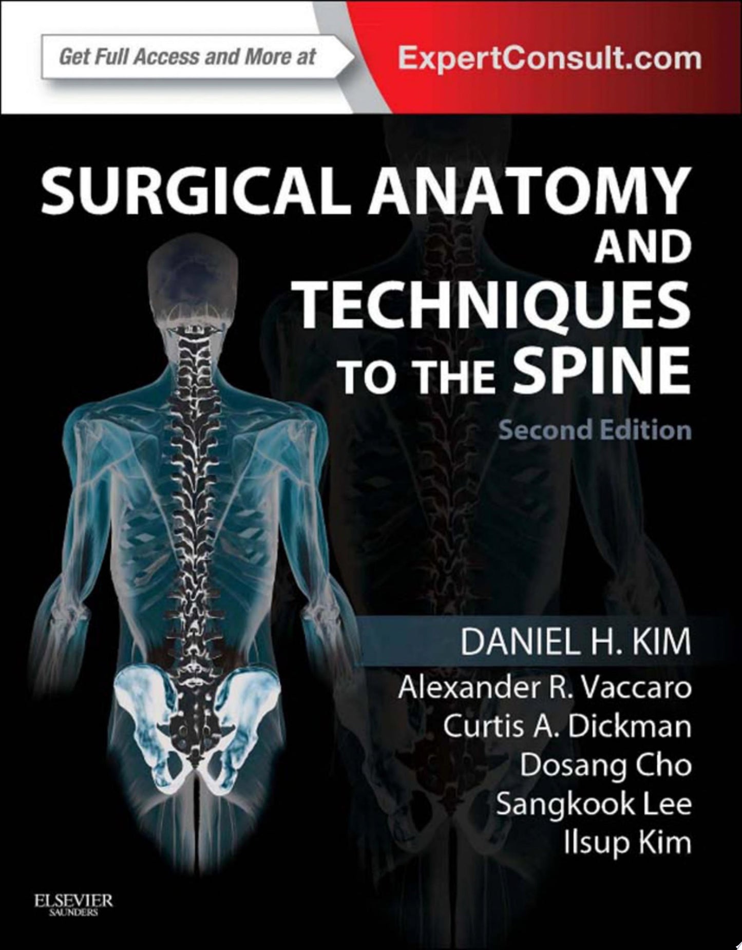 Surgical Anatomy and Techniques to the Spine, 2nd Edition