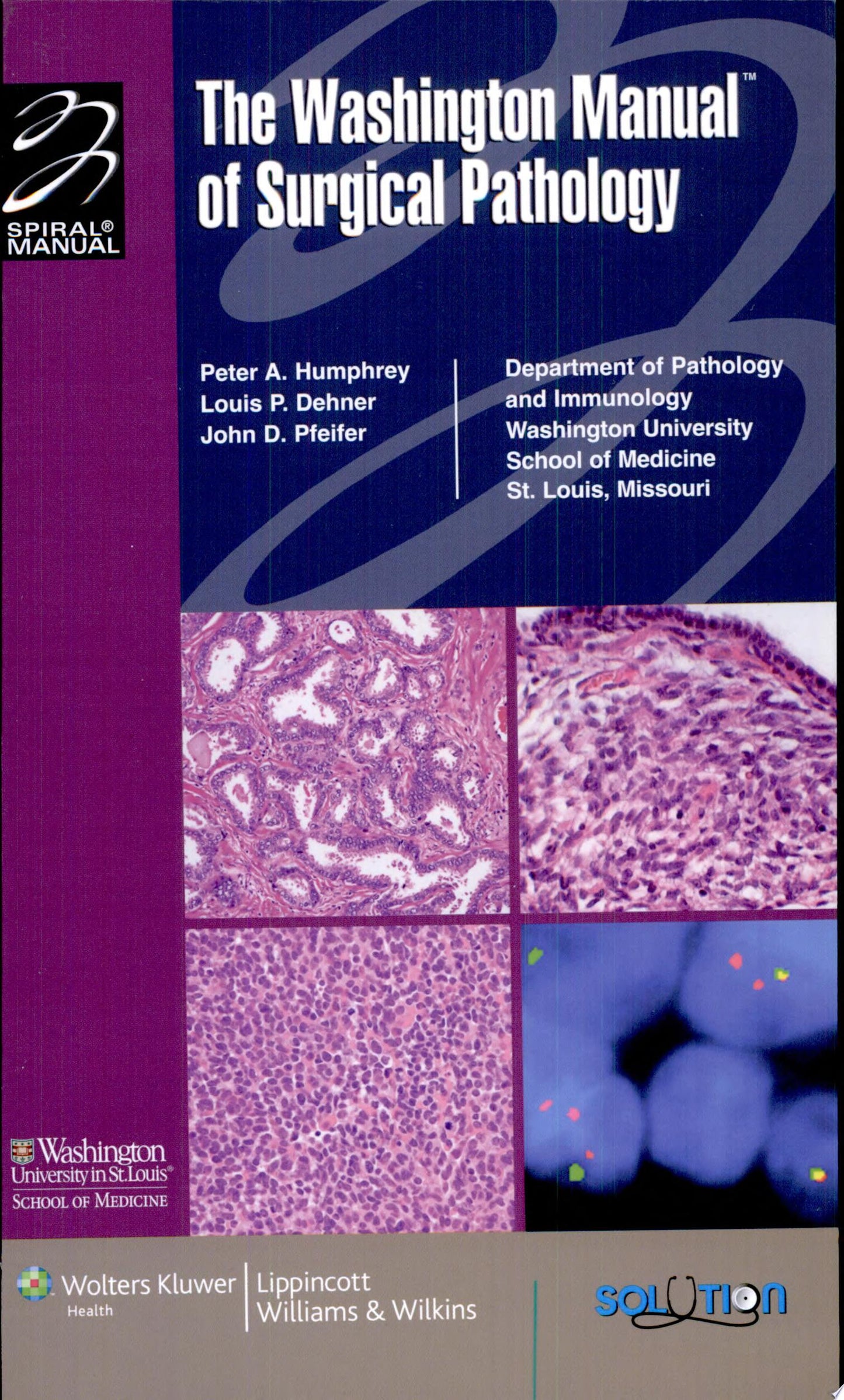 The Washington Manual of Surgical Pathology, 3rd Edition