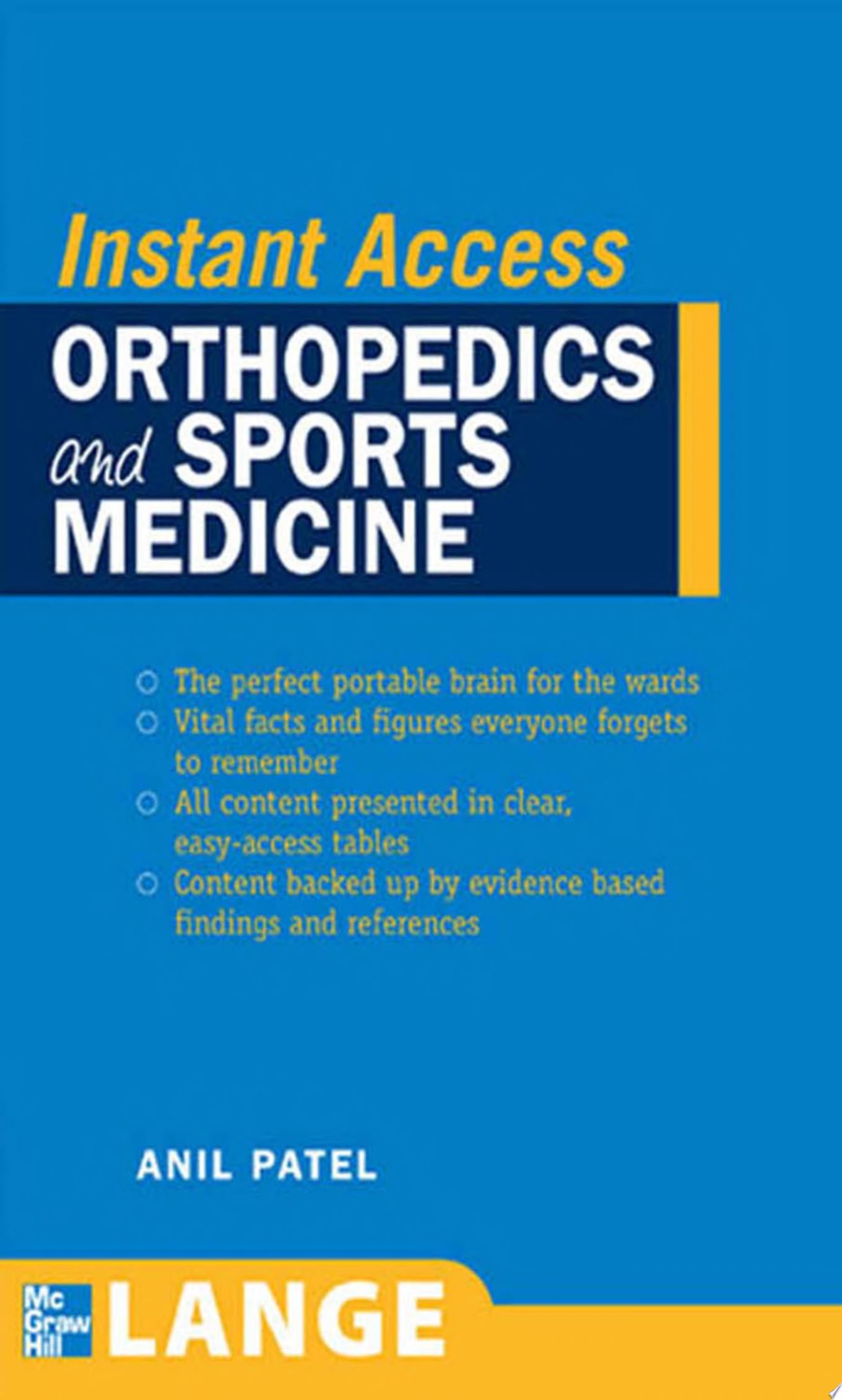 LANGE Instant Access Orthopedics and Sports Medicine