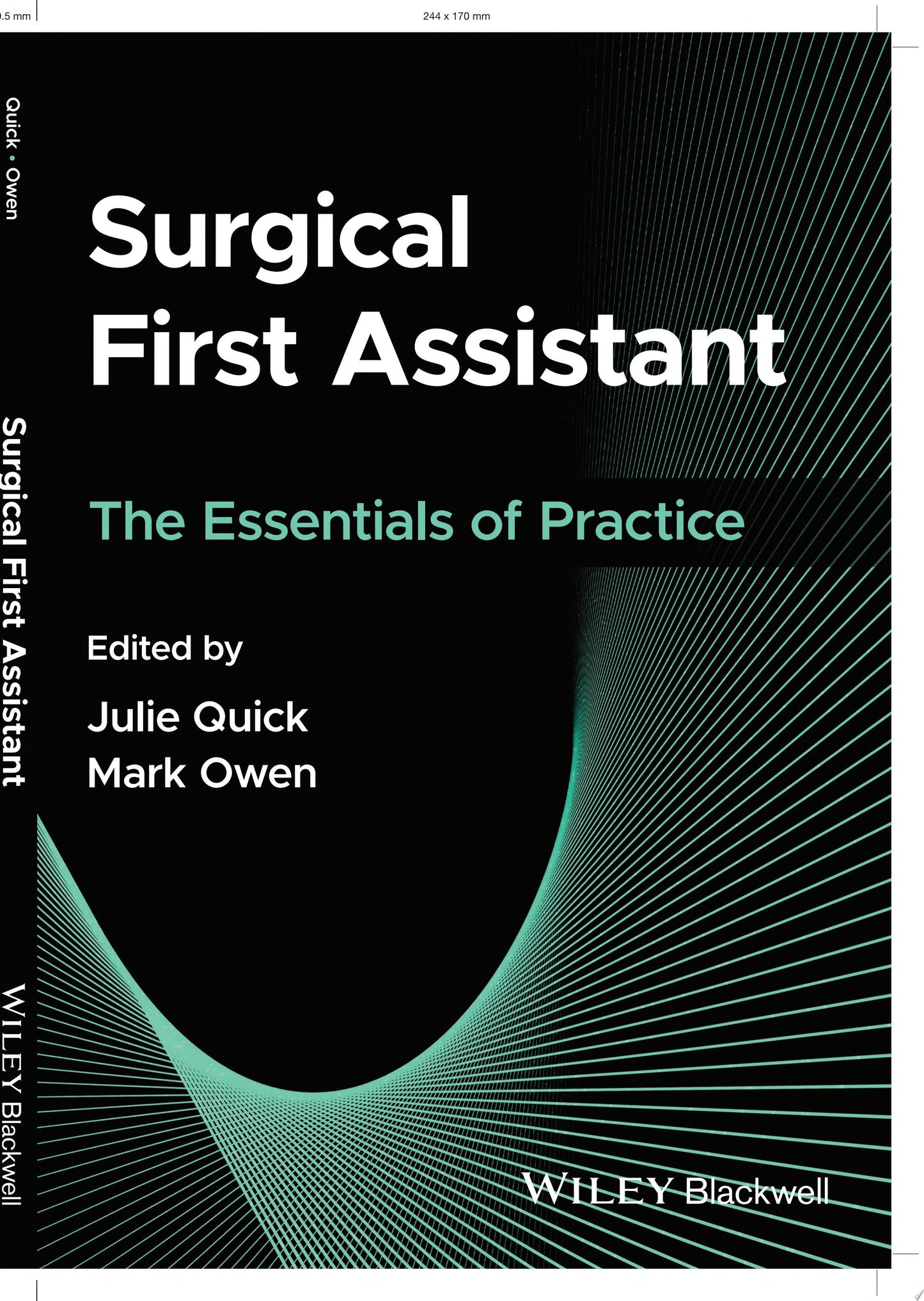 Surgical First Assistant: The Essentials of Practice