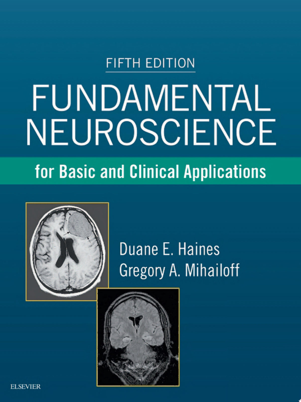 Fundamental Neuroscience for Basic and Clinical Applications, 5th Edition