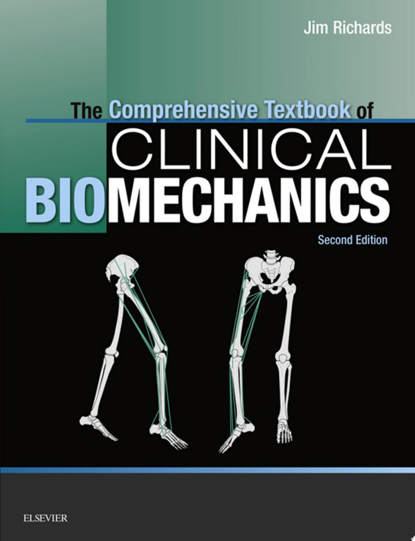 The Comprehensive Textbook of Clinical Biomechanics, 2ed