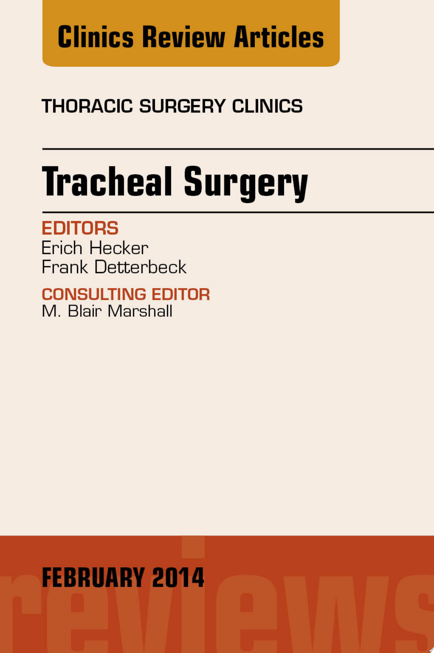 Prevention and Management of Post-Operative Complications, An Issue of Thoracic Surgery Clinics, 1e