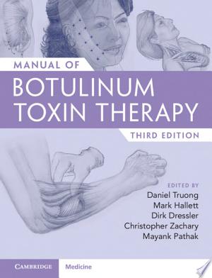 Manual of Botulinum Toxin Therapy, 3rd edition
