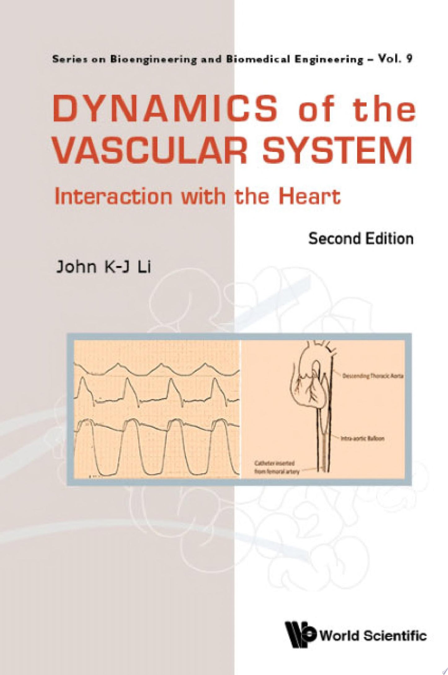 The Vascular System , 2nd Edition