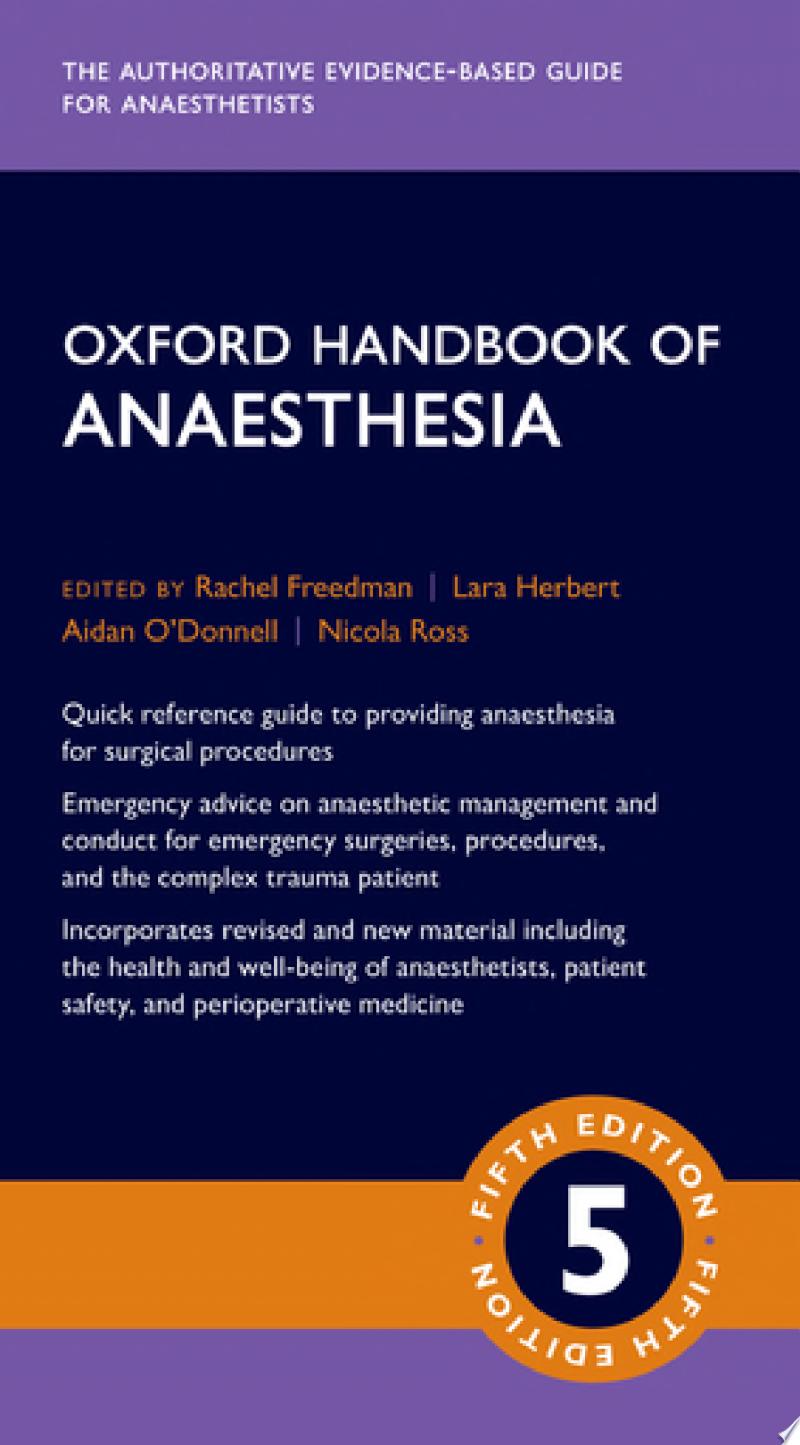 Oxford Handbook of Anaesthesia , 5th Edition