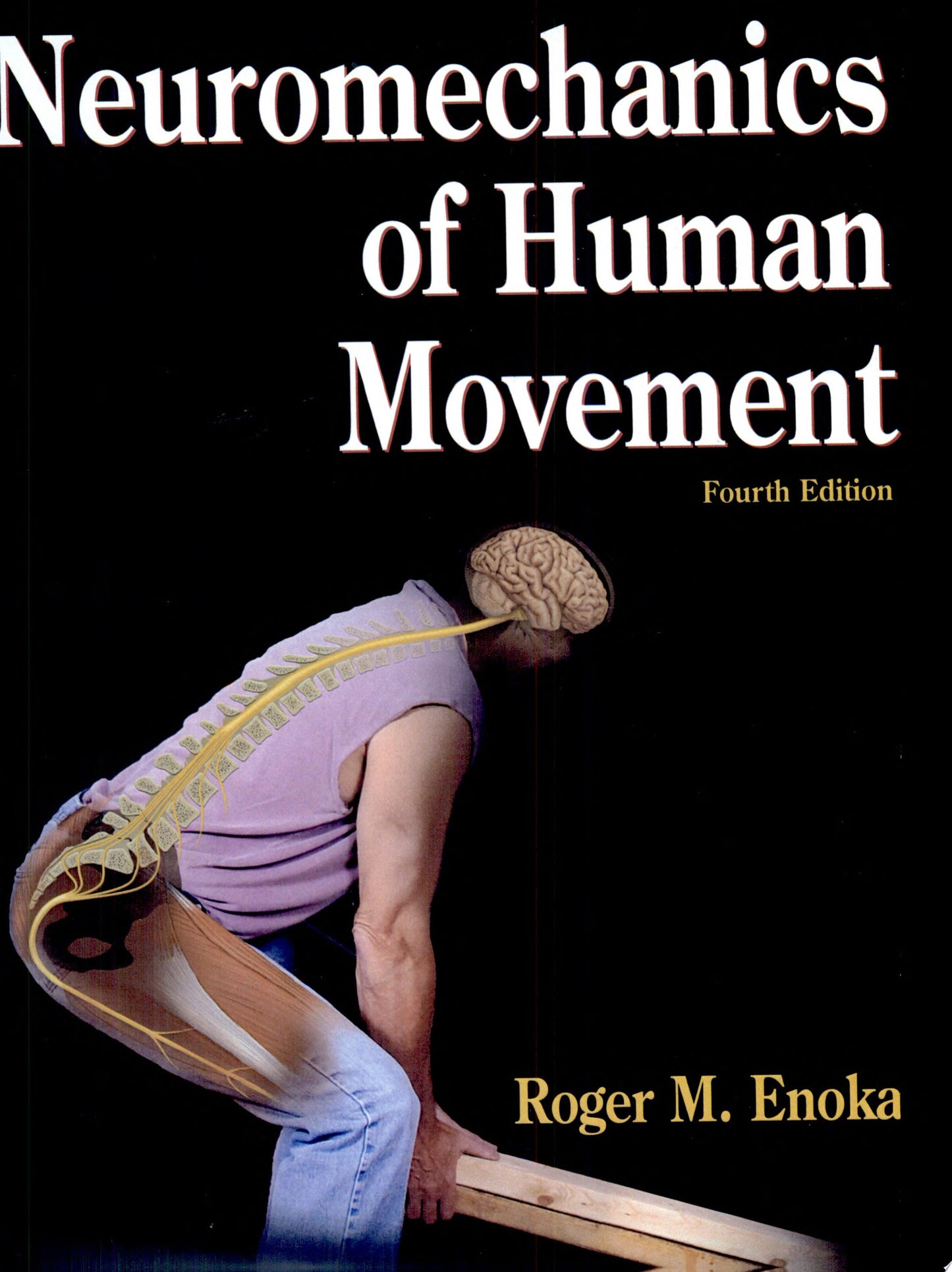 Neuromechanics of Human Movement, 5th Edition
