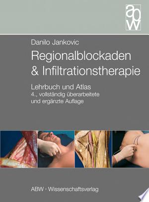 Atlas of Regional Anesthesia, 4th Edition