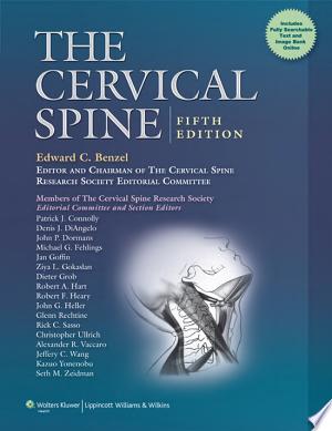 The Cervical Spine, 5th Edition