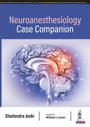 Neuroanesthesiology Case Companion