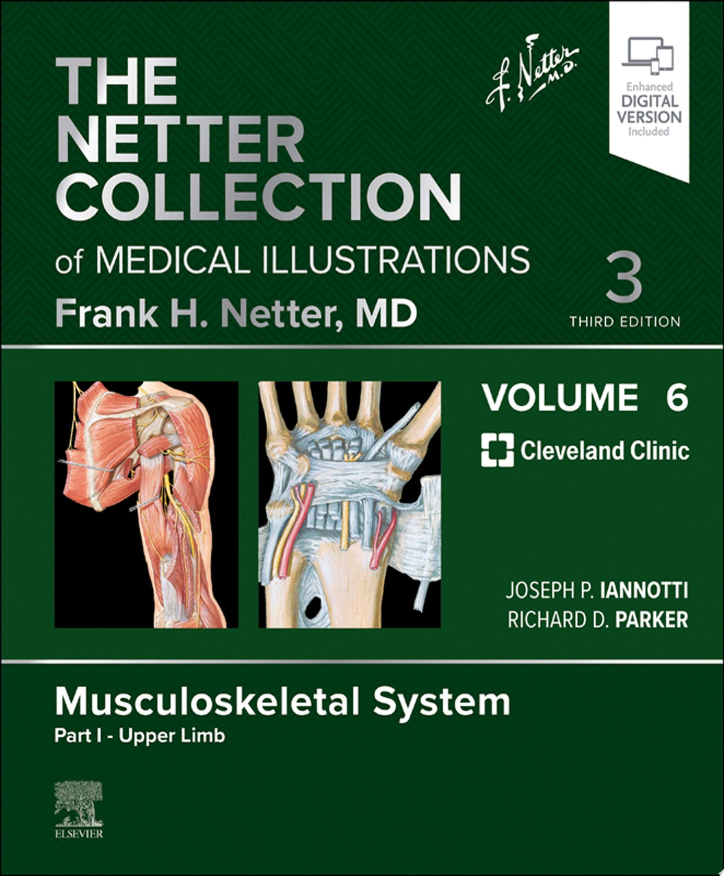 The Netter Collection of Medical Illustrations: Musculoskeletal System, Volume 6, Part I – Upper Limb, 3rd Edition