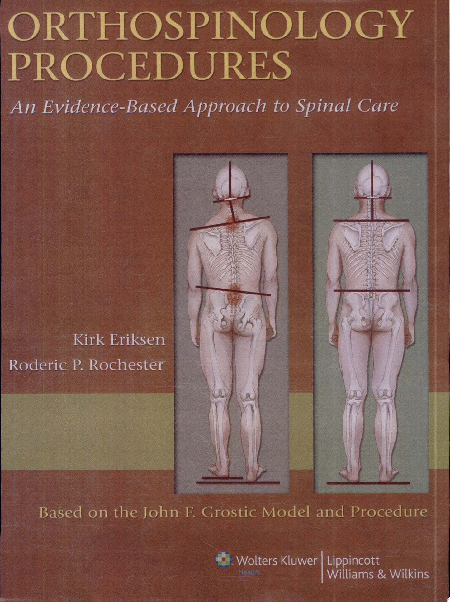 Orthospinology Procedures: An Evidence-Based Approach to Spinal Care
