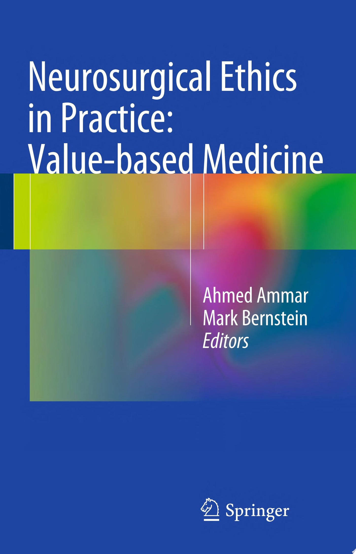 Ethics in Neurosurgical Practice