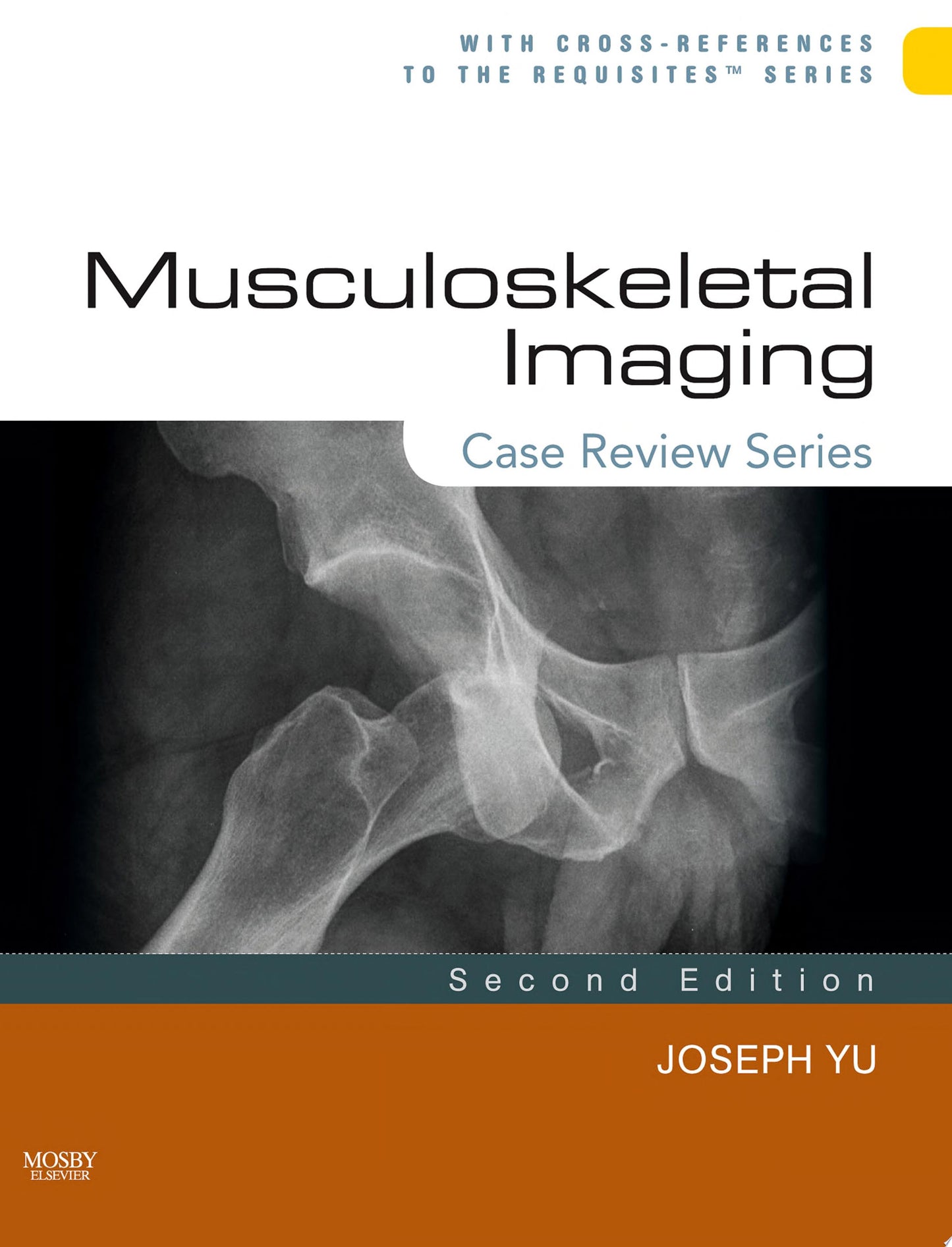 Musculoskeletal Imaging: Case Review Series, 3rd Edition