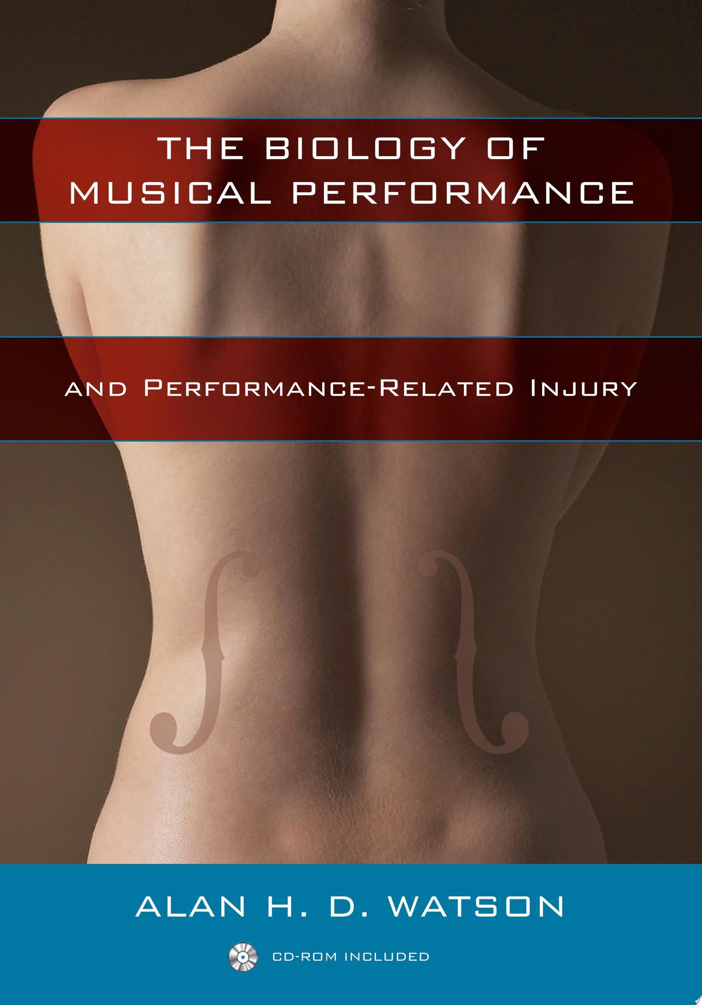 The Musician’s Hand: A Clinical Guide, 2nd Edition