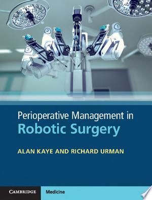 Perioperative Management in Robotic Surgery