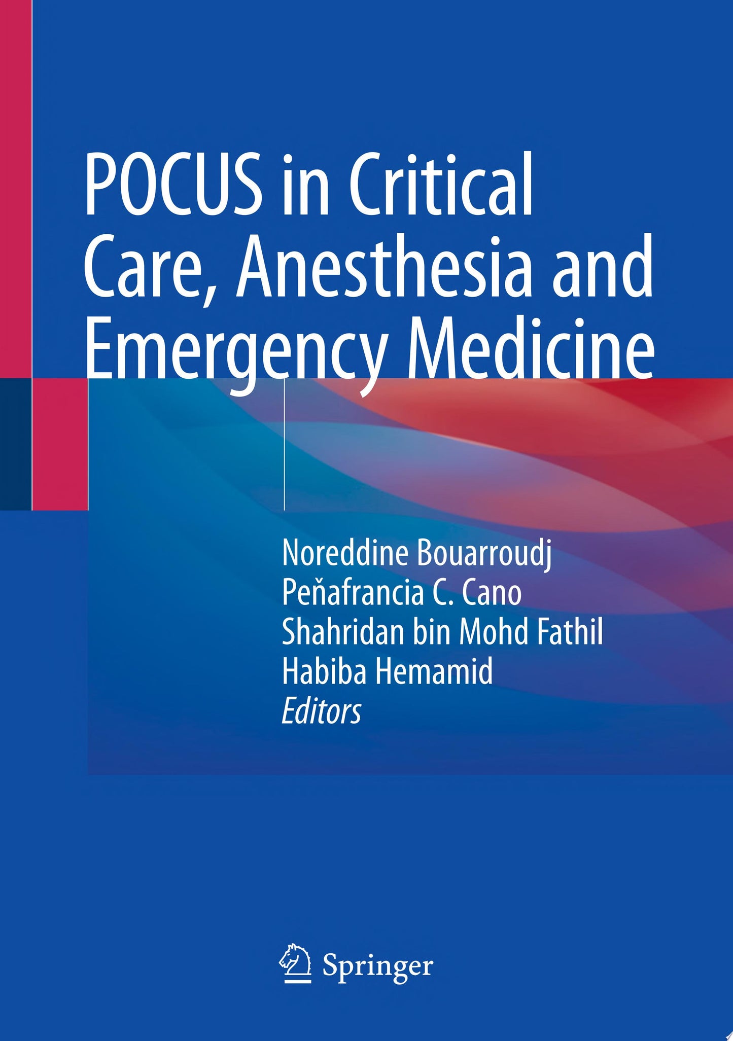 POCUS in Critical Care, Anesthesia and Emergency Medicine