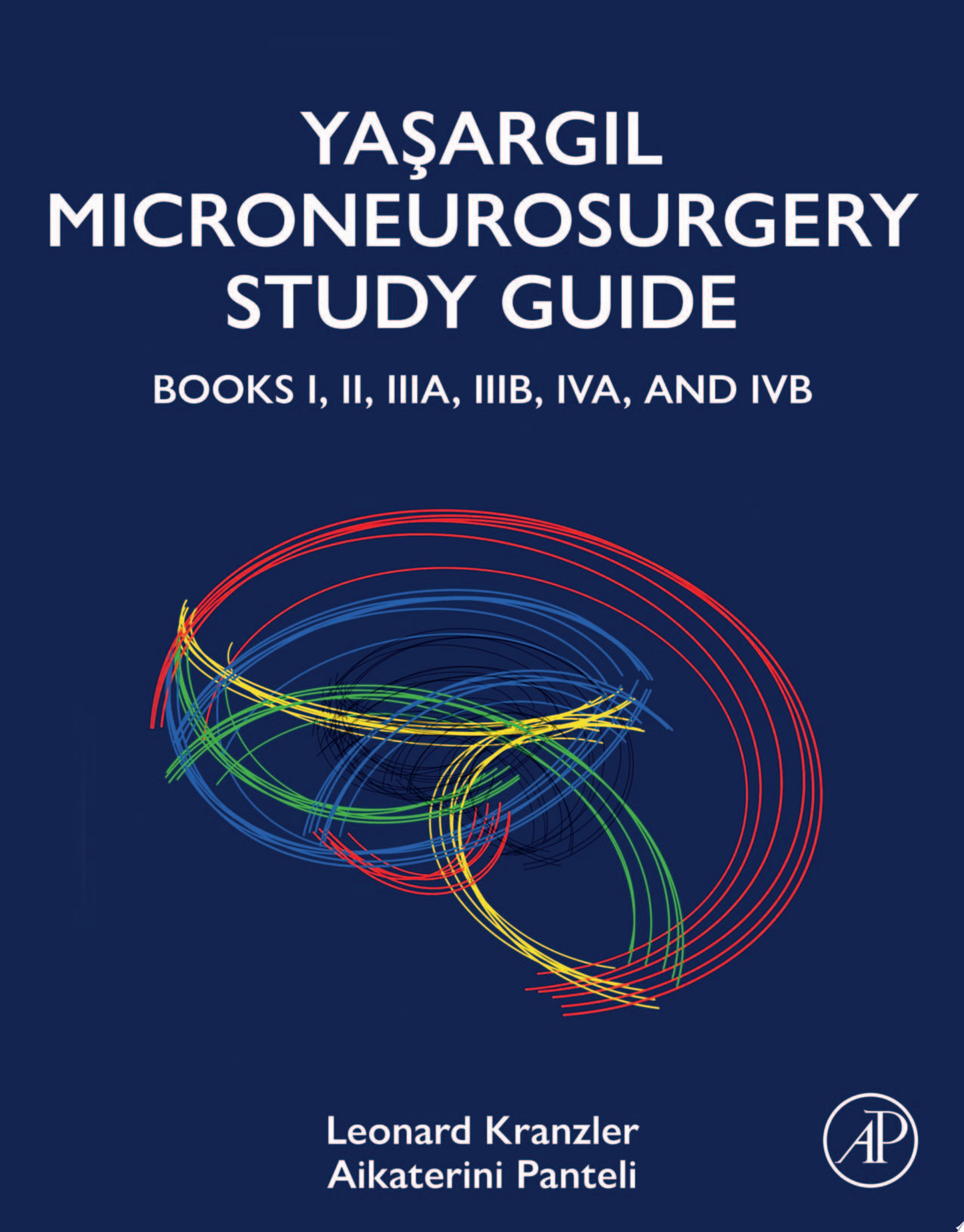 Yasargil Microneurosurgery Study Guide: Books I, II, IIIA, IIIB, IVA, and IVB