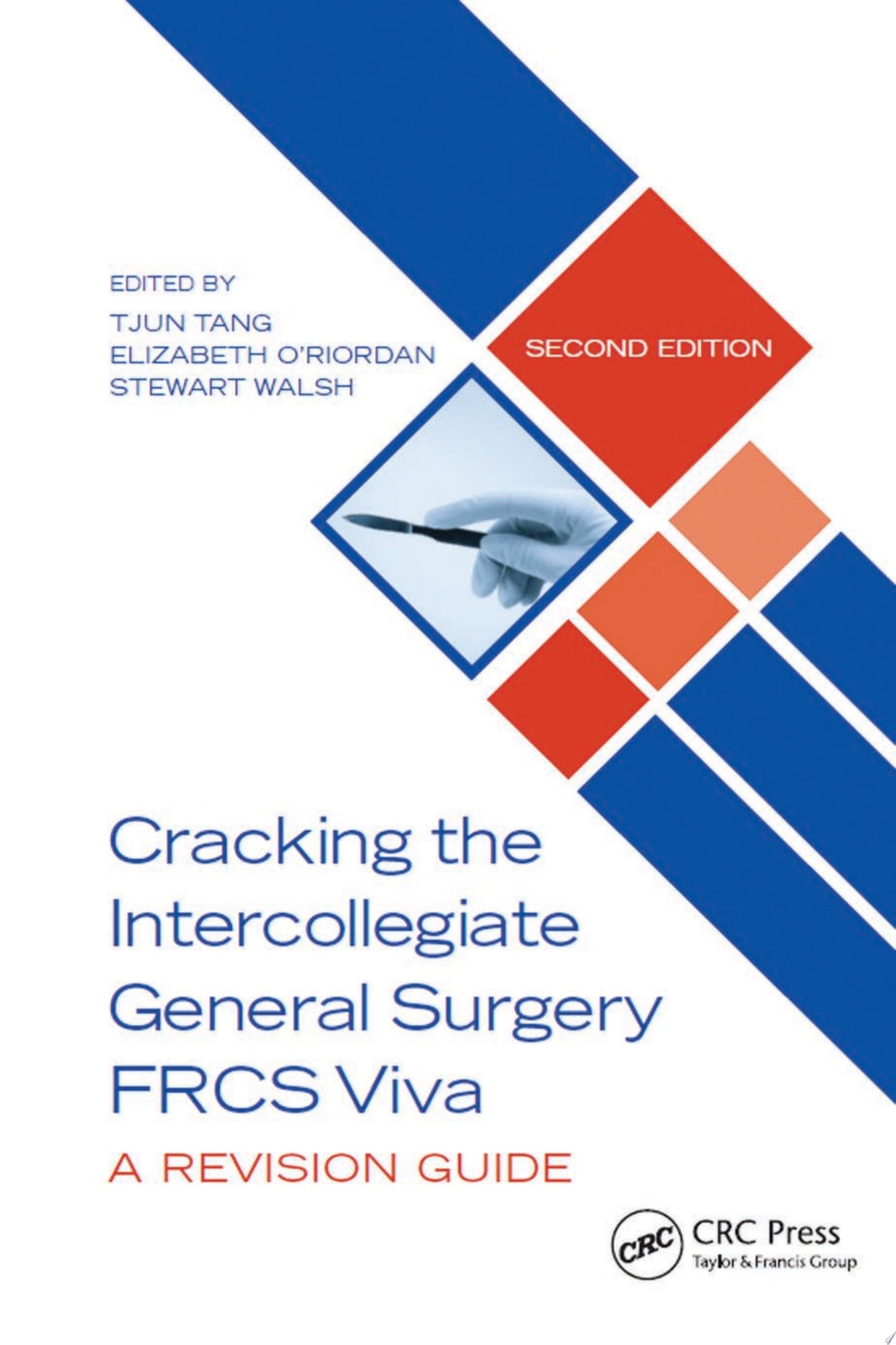 Cracking the Intercollegiate General Surgery FRCS Viva A Revision Guide