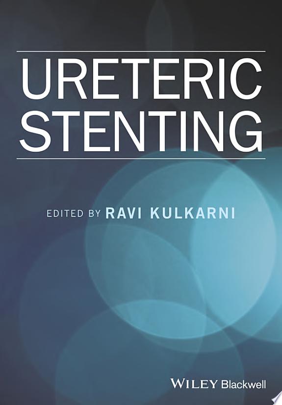 Ureteric Stenting