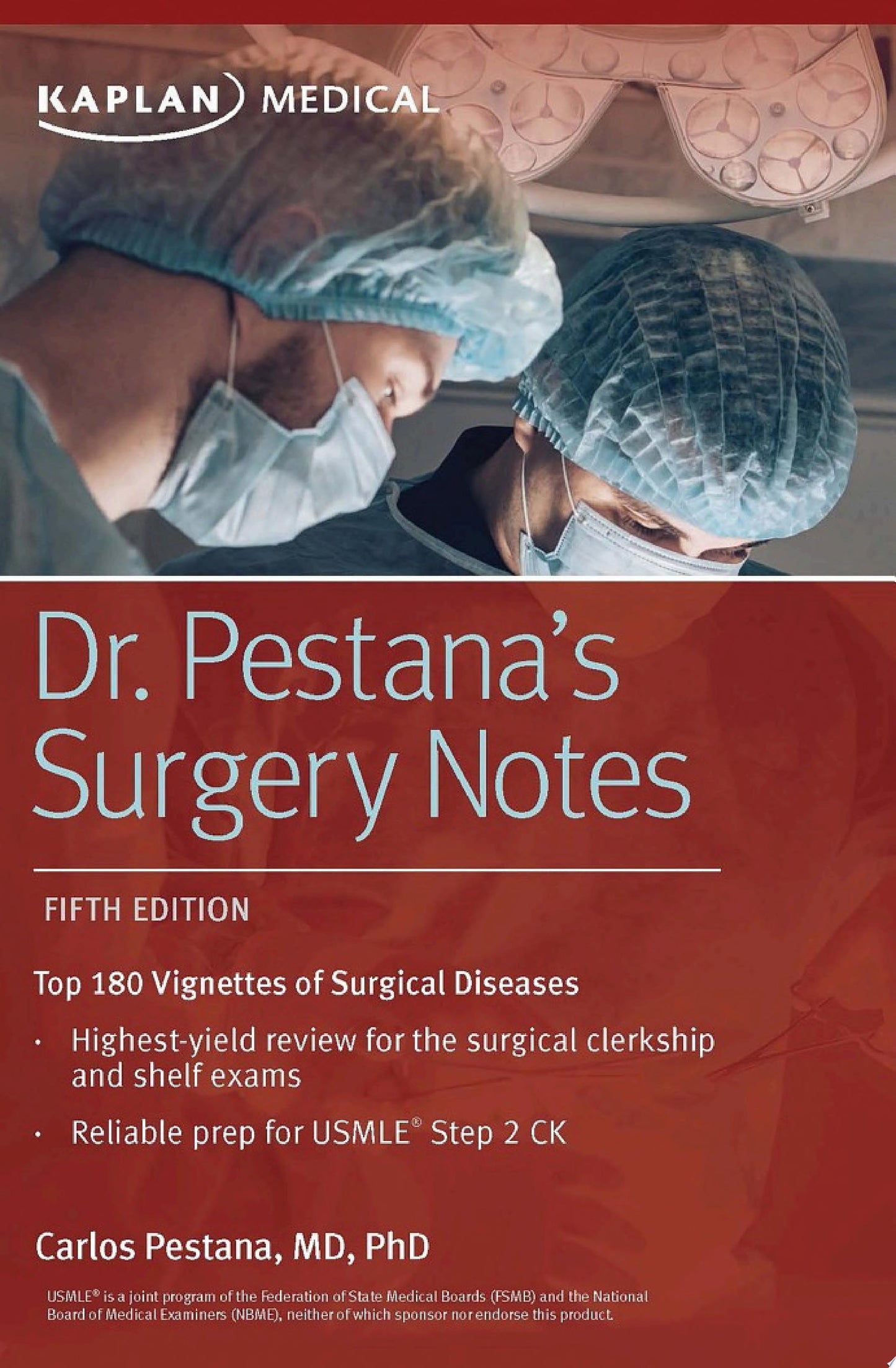 Dr. Pestana’s Surgery Notes, 5th Edition
