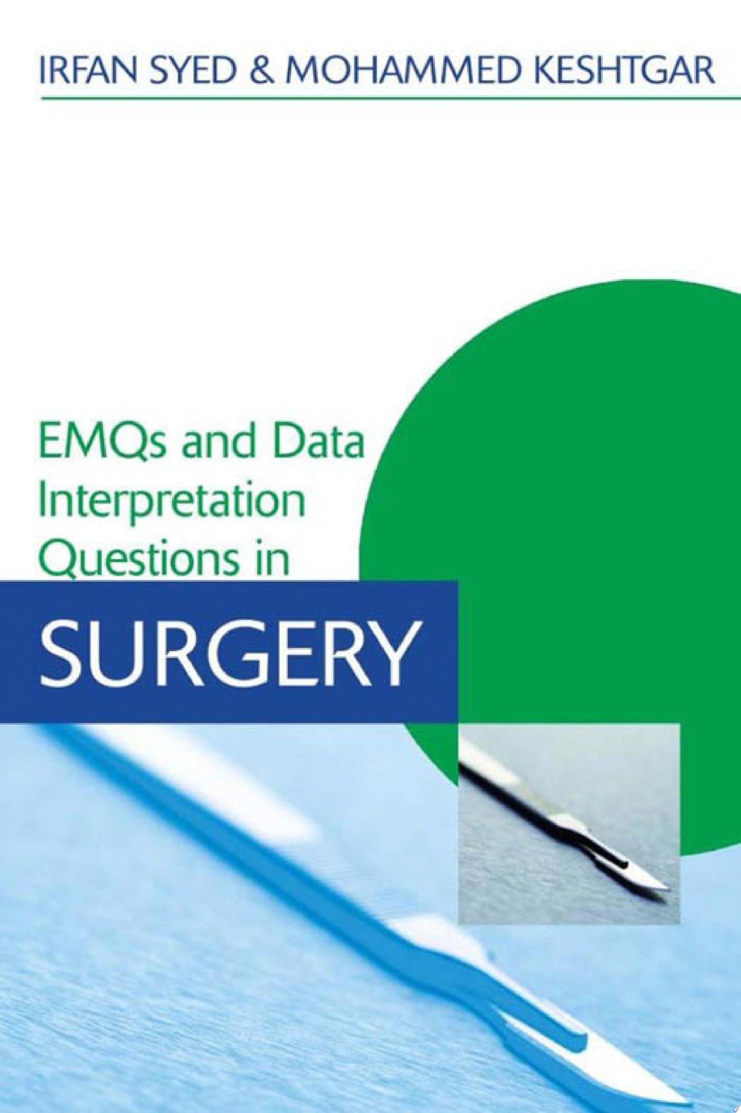 EMQS and Data Interpretation Questions in Surgery