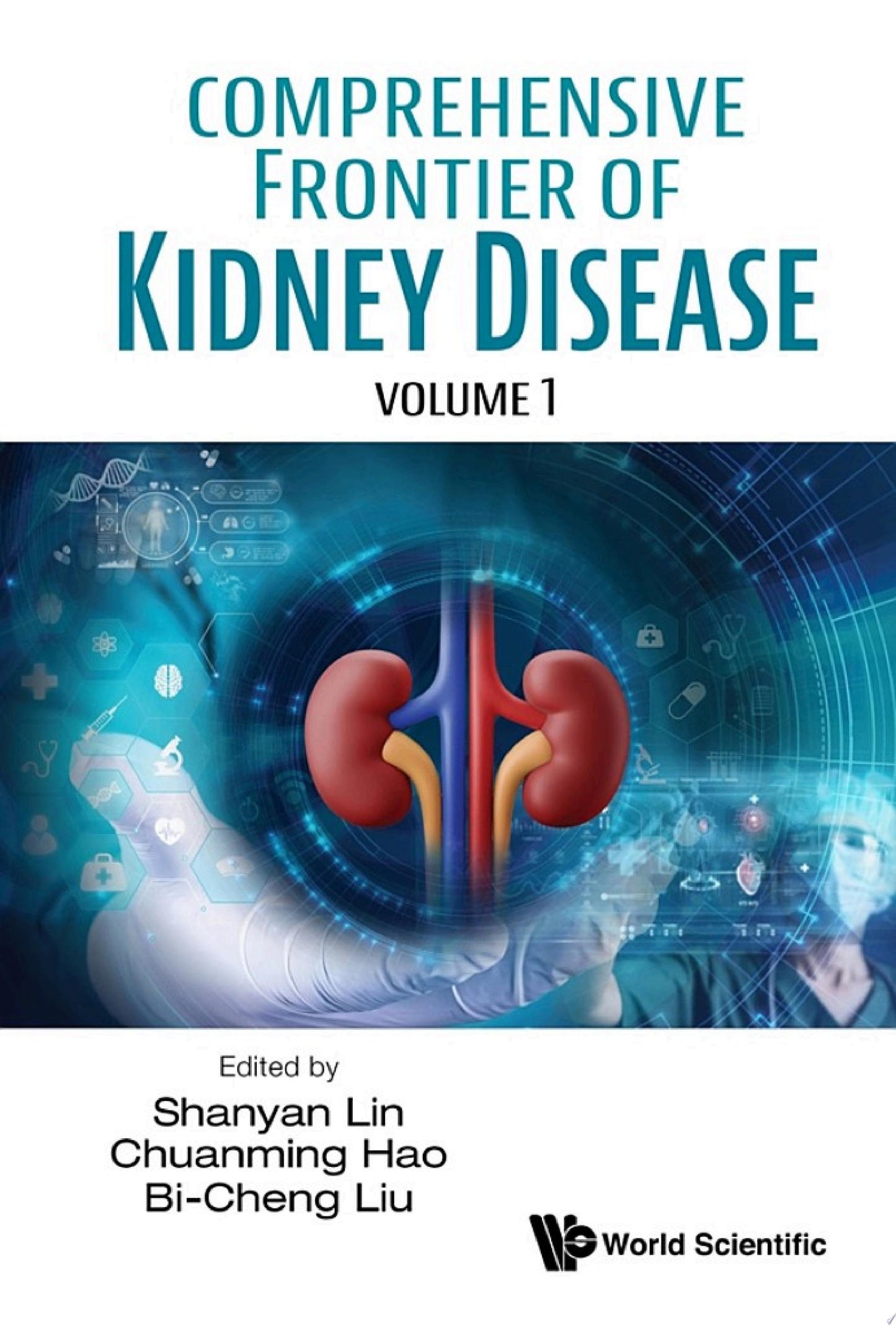 Comprehensive Frontier of Kidney Disease