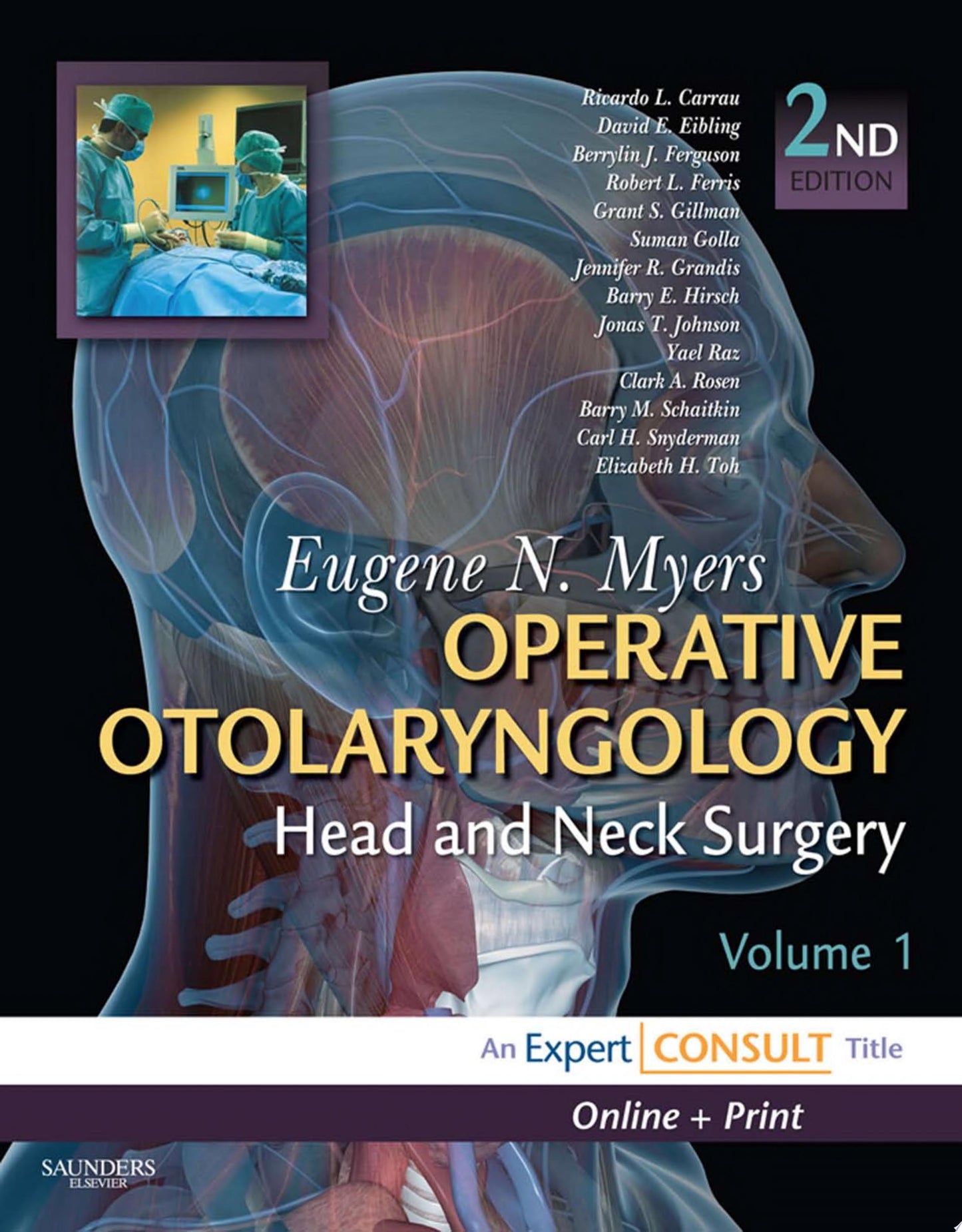 Operative Otolaryngology: Head and Neck Surgery, 2nd Edition