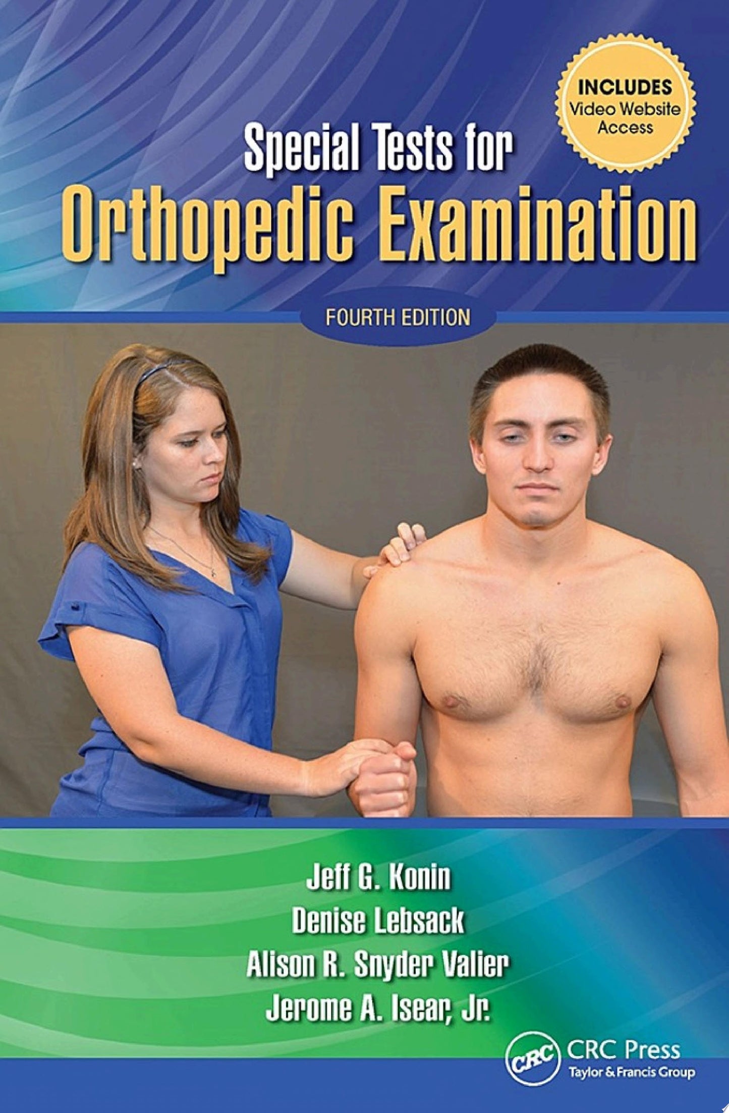 Special Tests for Orthopedic Examination, 4th Edition