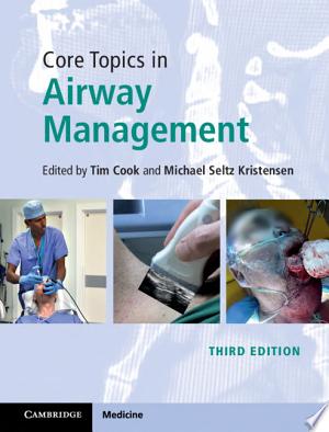 Core Topics in Airway Management, 3rd Edition