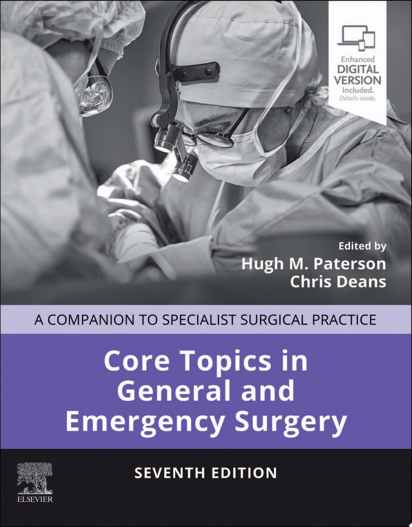 Core Topics in General and Emergency Surgery: Companion to Specialist Surgical Practice, 7th Edition