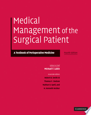 Medical Management of the Surgical Patient: A Textbook of Perioperative Medicine