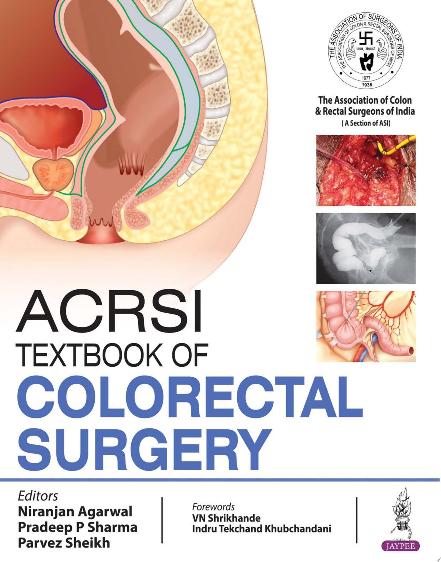 ACRSI Textbook Of Colorectal Surgery