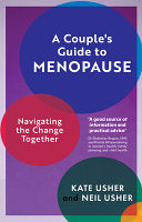 A Couple’s Guide to Menopause: Navigating the Change Together