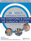 Browse’s Introduction to the Symptoms & Signs of Surgical Disease, 5th Edition