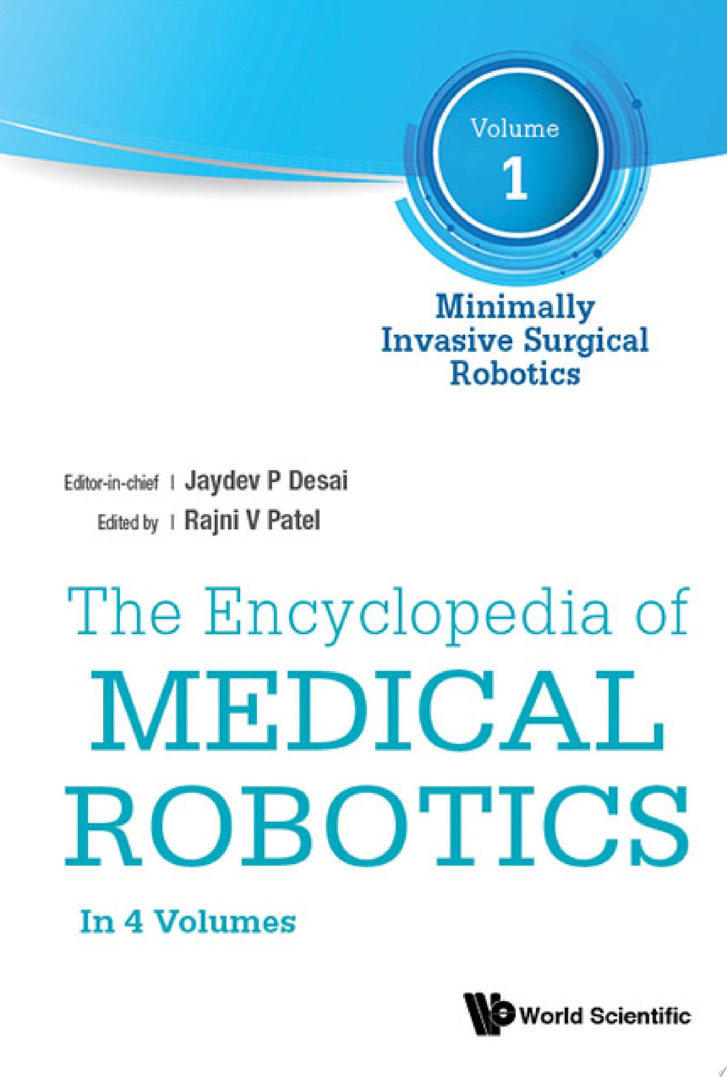 Encyclopedia Of Medical Robotics