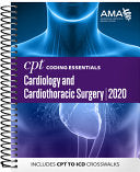 CPT Coding Essentials Cardiology and Cardiothoracic Surgery 2020: Includes CPT to Icd Crosswalks
