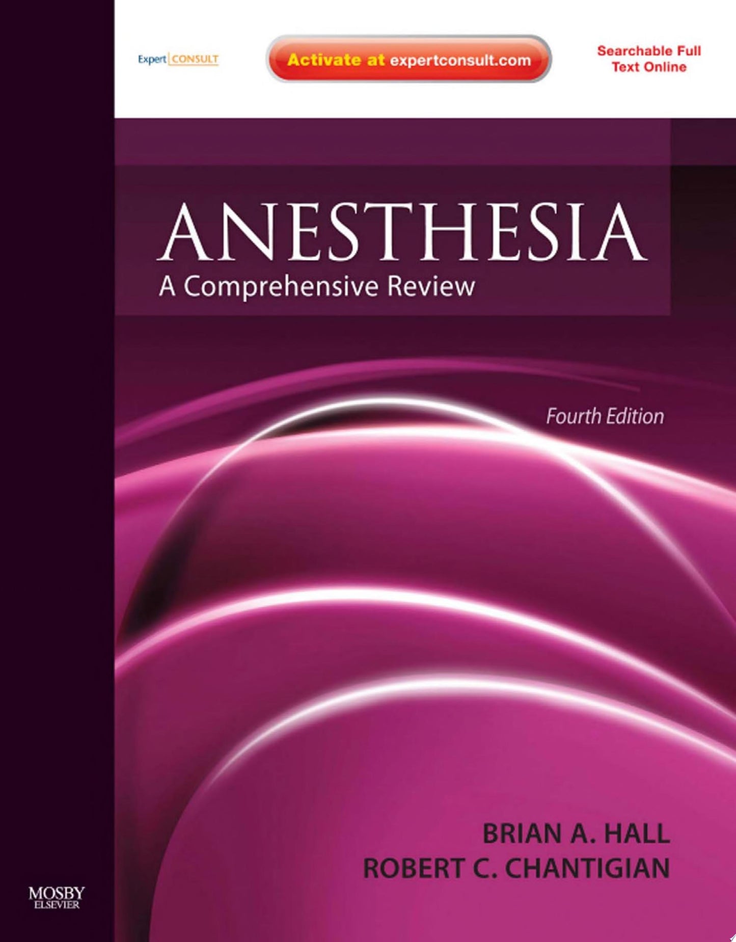 Anesthesia: A Comprehensive Review, 5th Edition