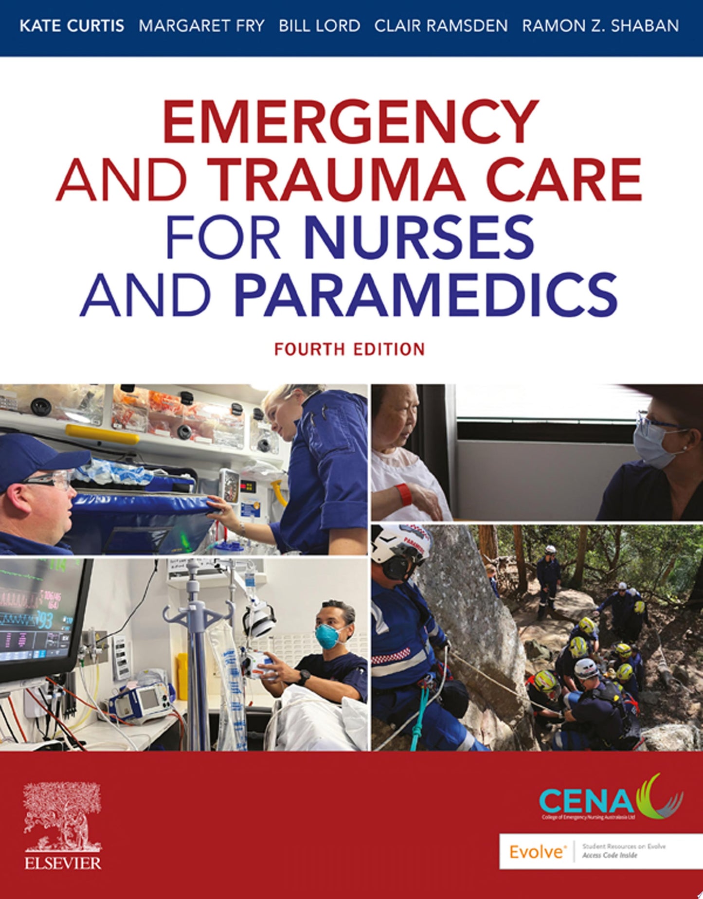 Emergency and Trauma Care for Nurses and Paramedics, 4th Edition