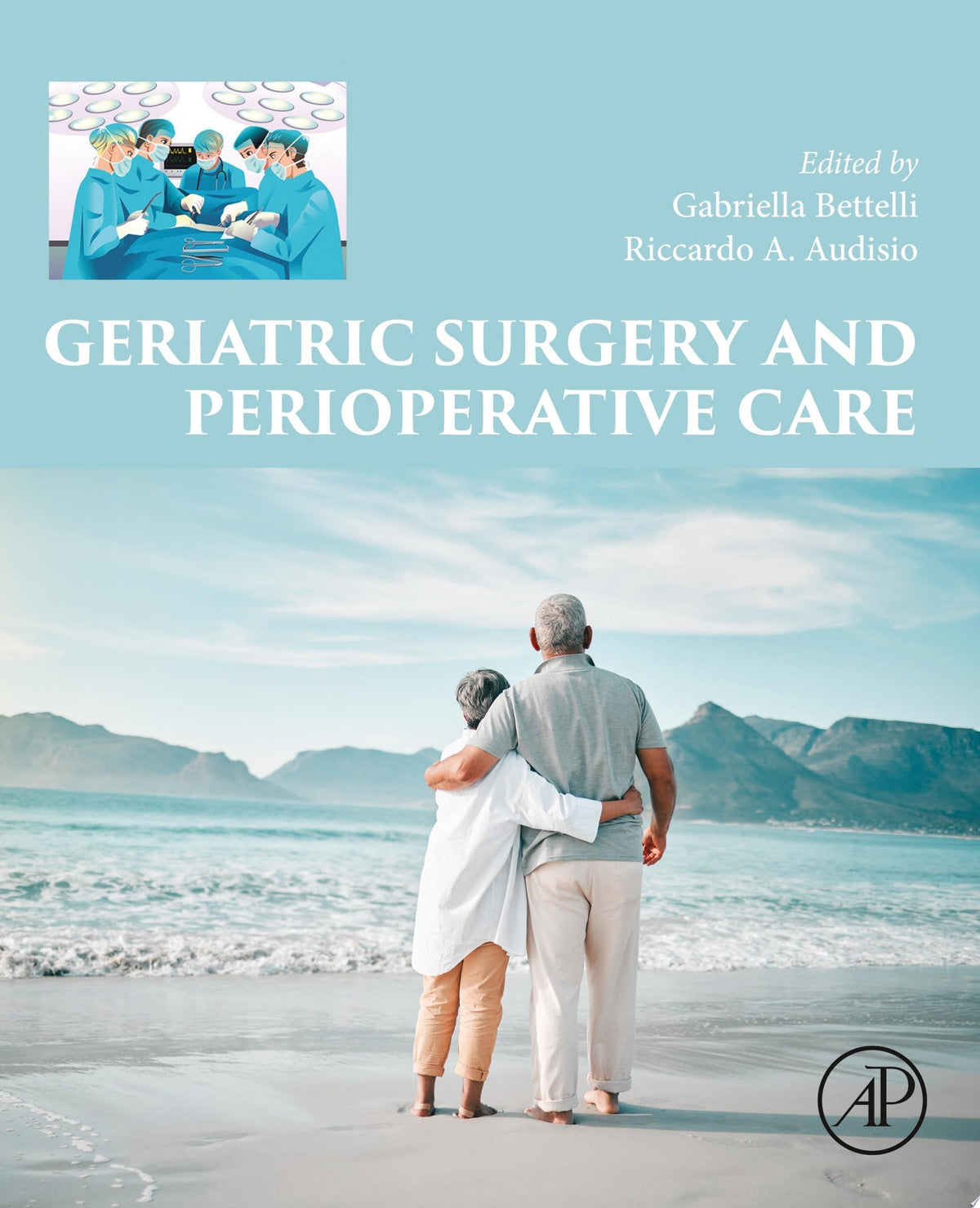 Perioperative Care of the Elderly: Clinical and Organizational Aspects, 1st Edition