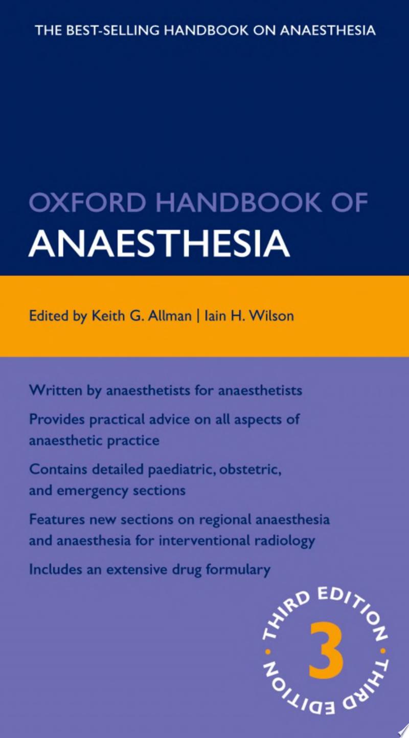 Oxford Handbook of Anaesthesia, 3rd Edition