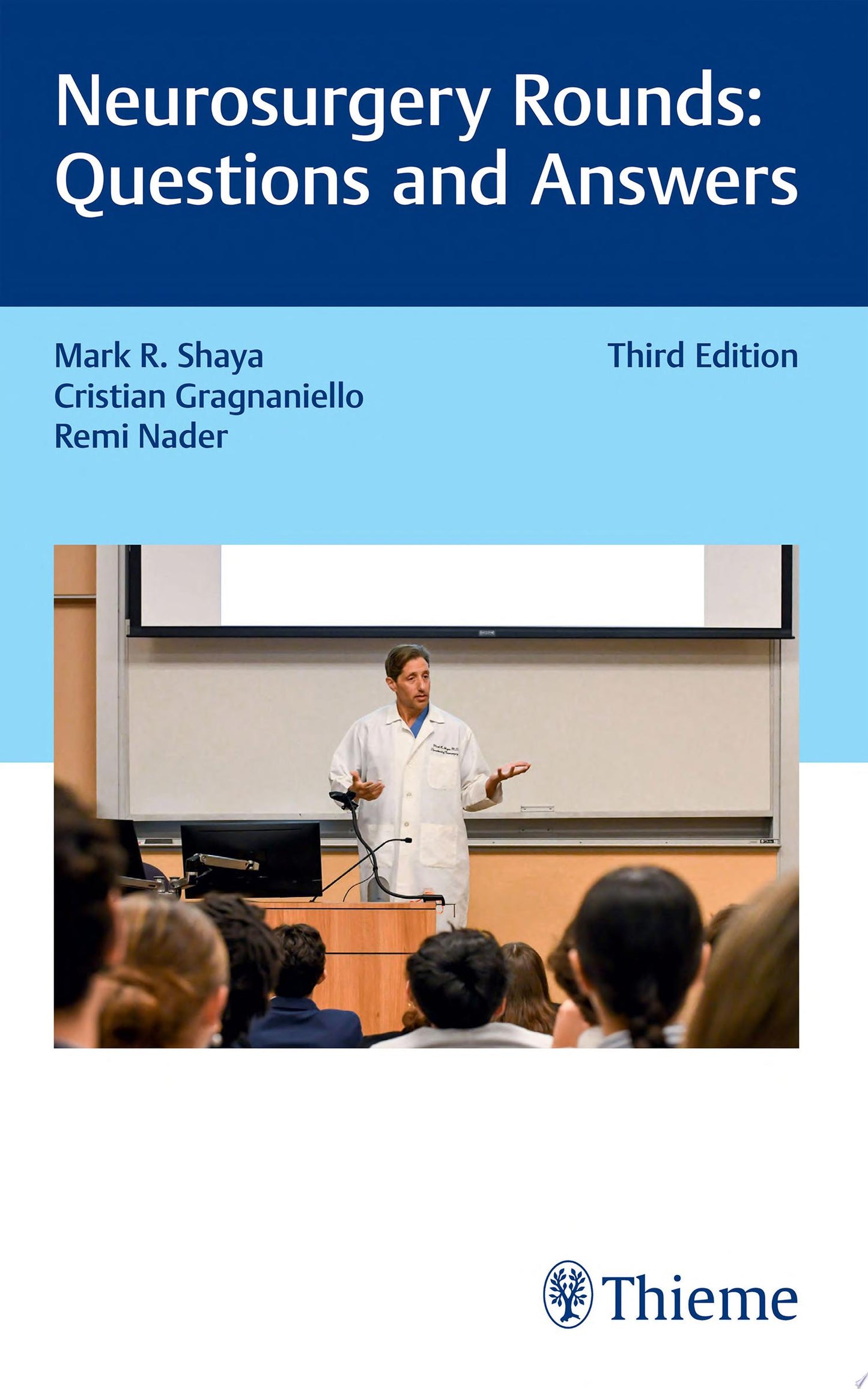 Neurosurgery Rounds: Questions and Answers, 3rd edition